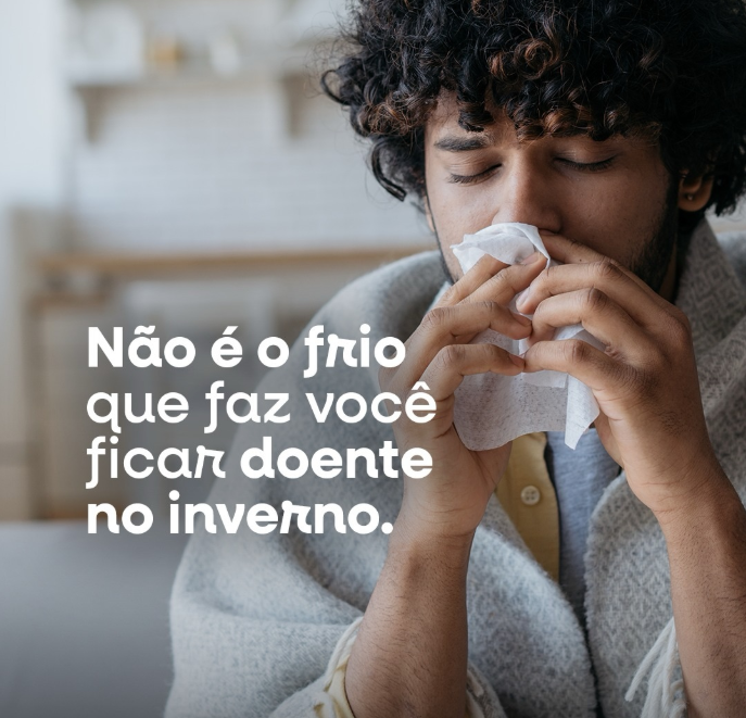Não é o frio que faz você ficar doente no inverno